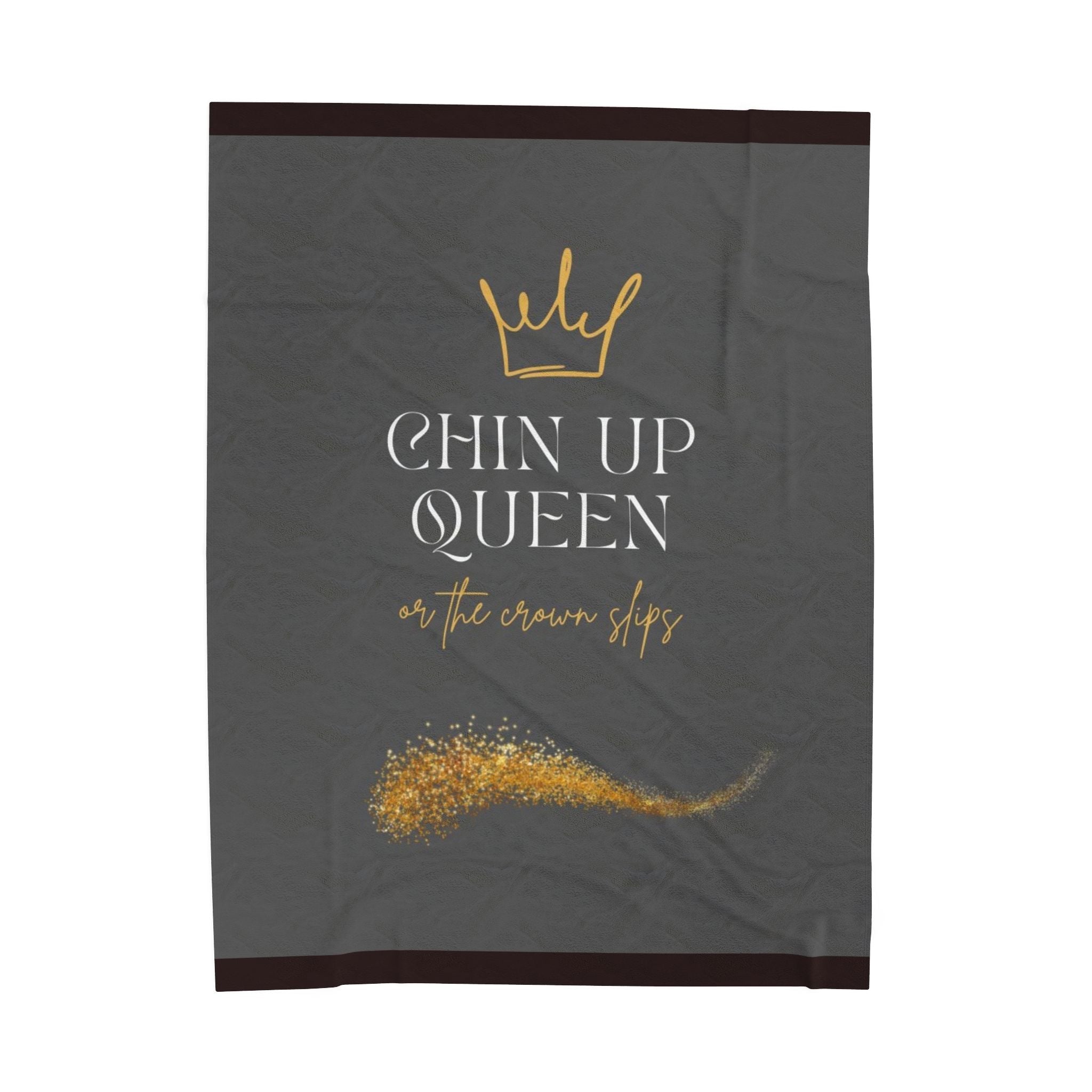 Chin Up Queen Velveteen Plush Blanket – Inspirational Gold Crown Throw - Crowned Energy CO.
