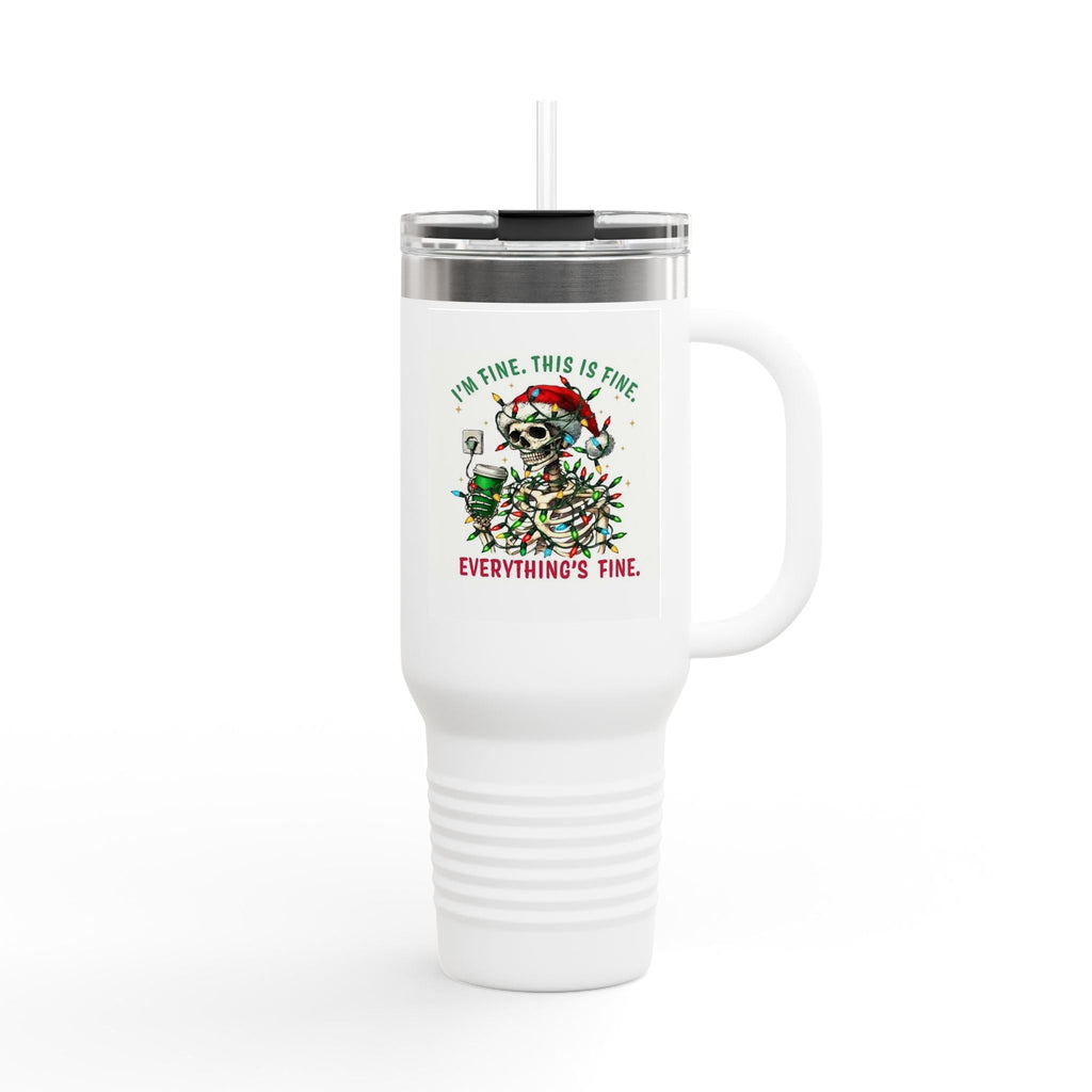 40oz Insulated Travel Mug — 'I'm Fine, This Is Fine' Holiday Skeleton Design - Crowned Energy CO.