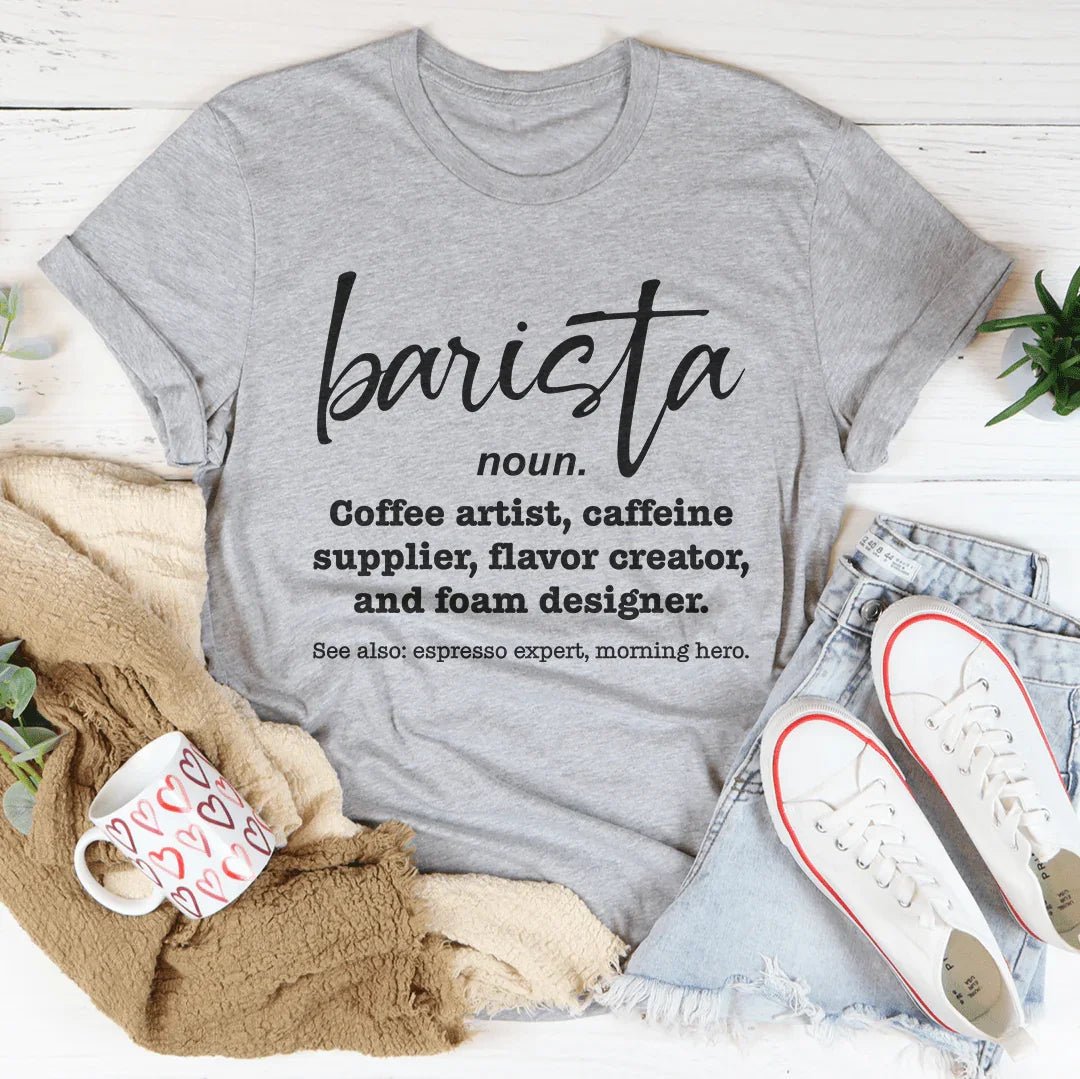 Barista Coffee Lover Graphic T-Shirt – Relaxed Fit - Crowned Energy CO.