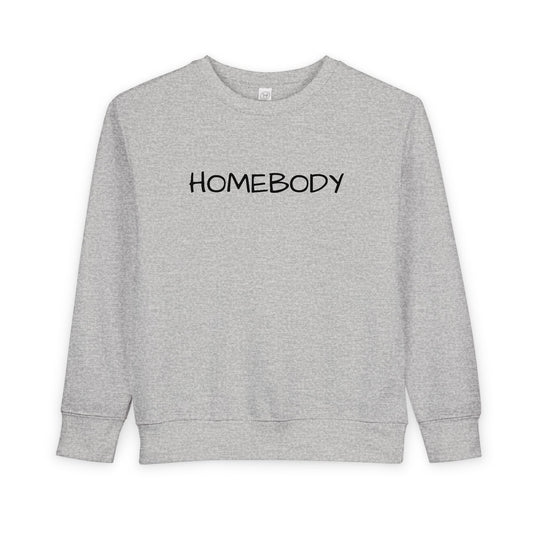 Homebody Toddler Sweatshirt — Cozy Kids Crewneck with 'HOMEBODY' Print - Crowned Energy CO.