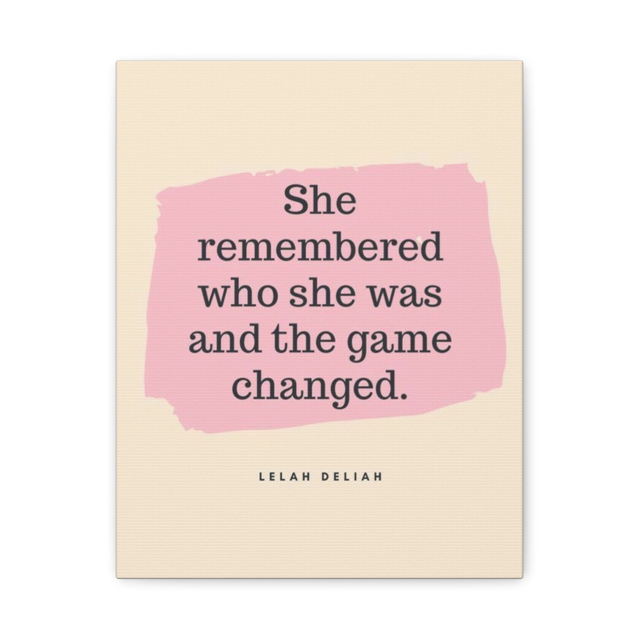 Inspirational Canvas Art – “She remembered who she was and the game changed” Wall Canvas - Crowned Energy CO.