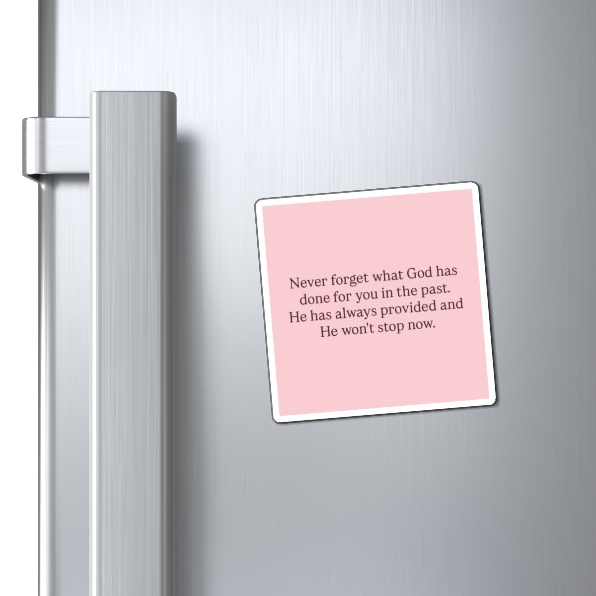 Inspirational Faith Magnet — “Never forget what God has done…” - Crowned Energy CO.