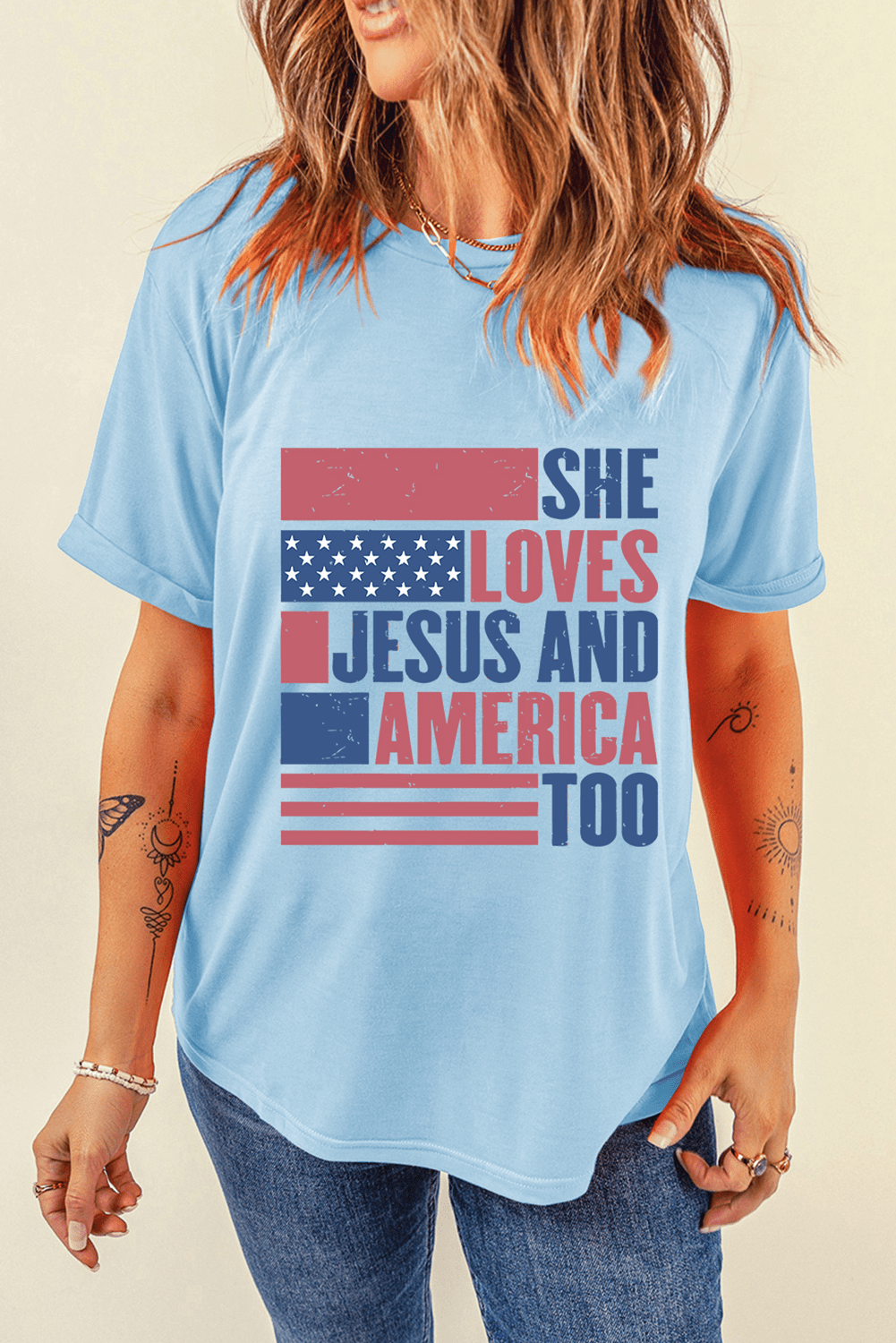 Light Blue SHE LOVES JESUS AND AMERICA TOO Flag Graphic T Shirt - Crowned Energy CO.