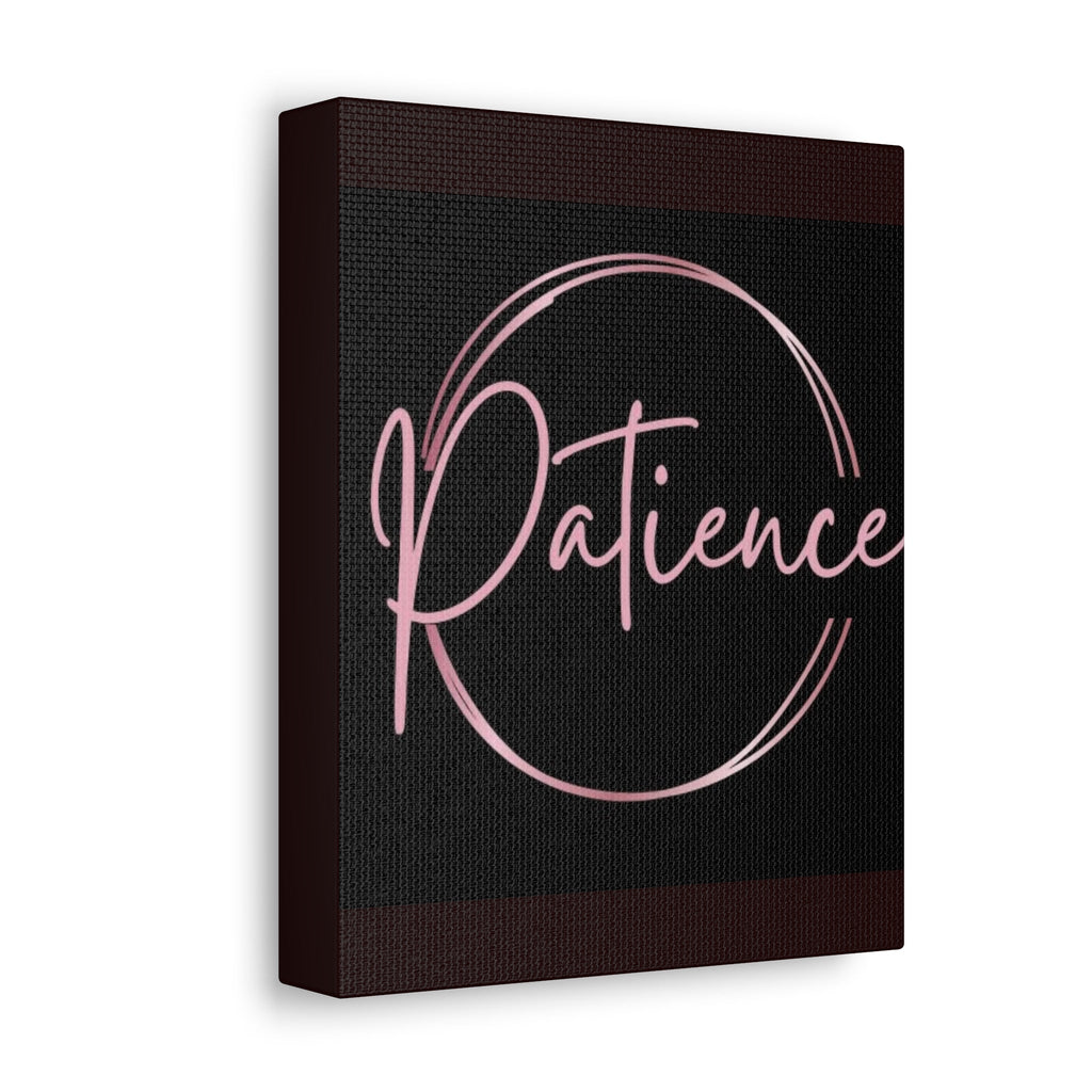 Patience Script Wall Art - Stretched Canvas Inspirational Decor - Crowned Energy CO.