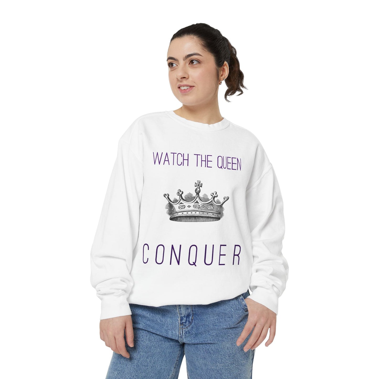 Crowned Energy CO. White / S Printify Sweatshirt Watch the Queen Conquer Sweatshirt