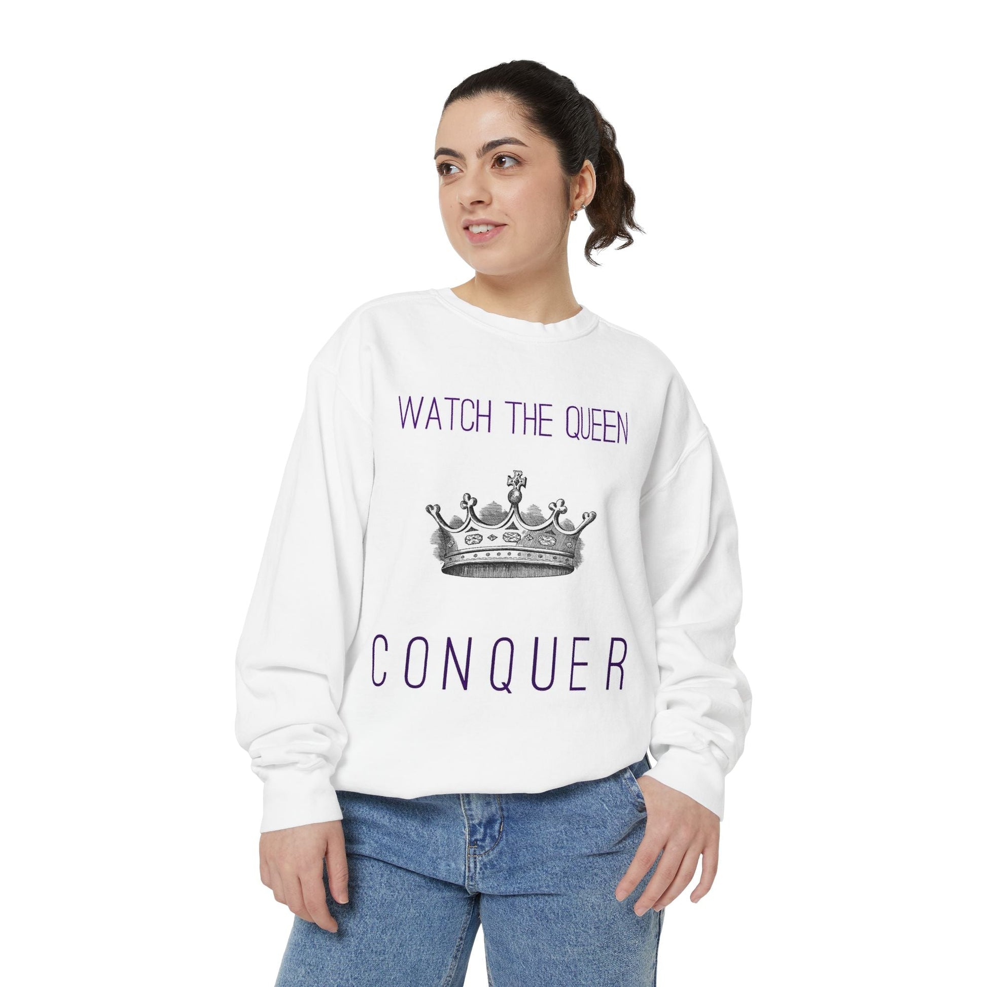 Crowned Energy CO. White / S Printify Sweatshirt Watch the Queen Conquer Sweatshirt